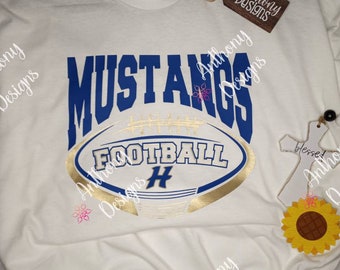 MUSTANGS football school pride shirt  personalize with your school's name and mascot