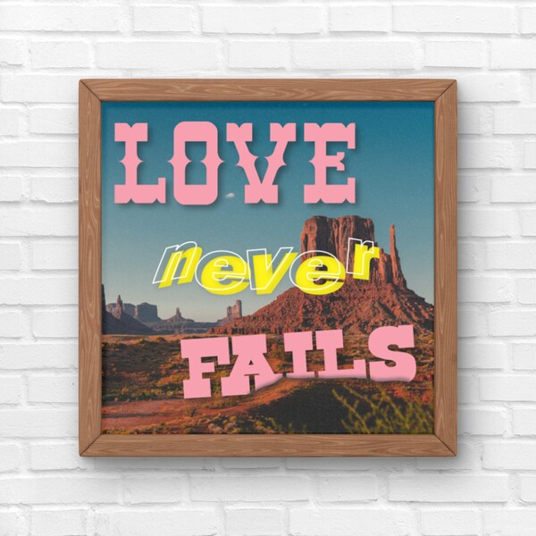 Love Never Fails Digital Download Printable Wall Art, Western Christian Aesthetic Home Decor, Scripture, 1 Corinthians 13