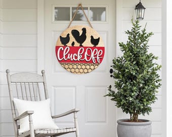 Cluck Off Door Hanger