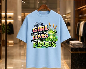 Just A Girl Who Loves Frogs