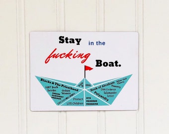 Magnet | Stay in the Boat | Apostate Statement Magnet