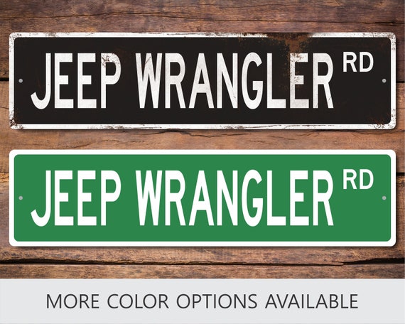 Rustic Custom Street Sign Jeep Wrangler Jeep Wrangler Gift - Etsy