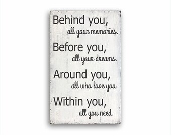Behind You All Your Memories Sign | Etsy