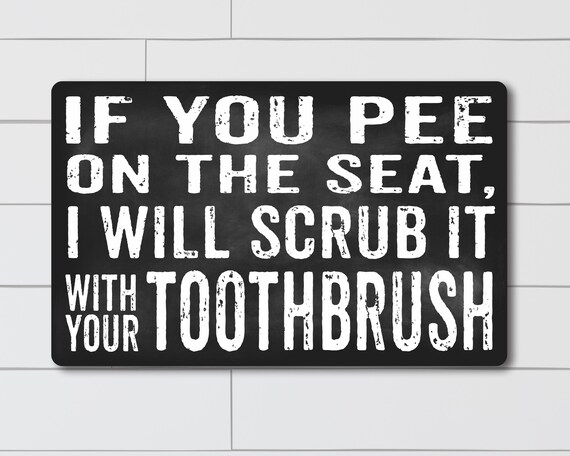 If You Pee on the Seat... funny Quotes Wall Decoration - Etsy If You Pee on the Seat... funny Quotes Wall Decoration - Etsy