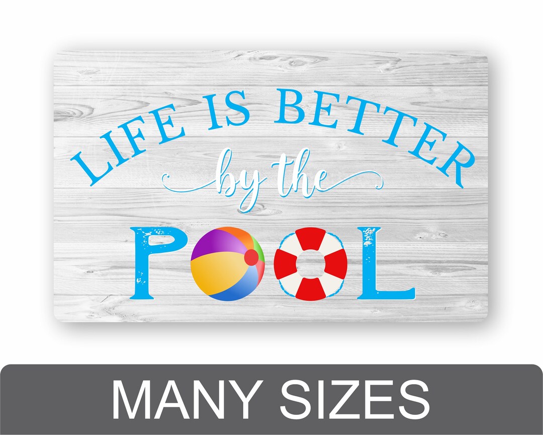 Life is Better by the Pool Pool Decor Pool Decorations - Etsy