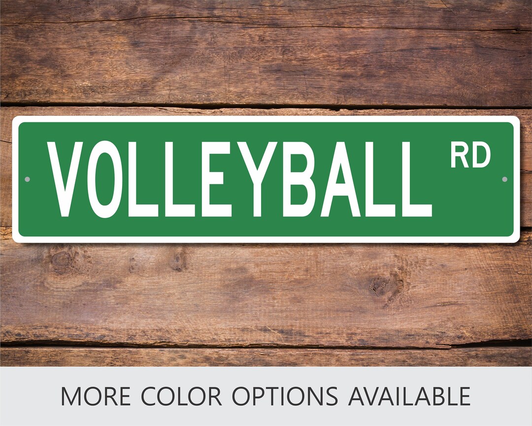 Custom Street Sign Volleyball Sign Volleyball Gift Etsy