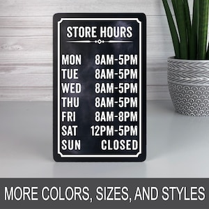 SORRY WE'RE CLOSED Business Sign hours time we are closed store signs |  Indoor/Outdoor | 20 Tall Plastic Sign