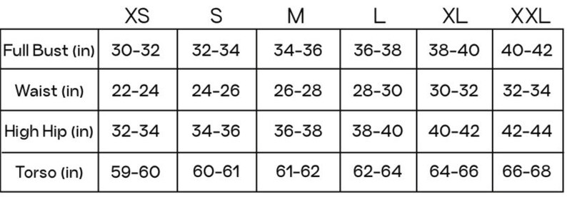 May include: A size chart with measurements in inches for XS to XXL. Measurements include full bust (30-42 in), waist (22-34 in), high hip (32-44 in), and torso (59-68 in).