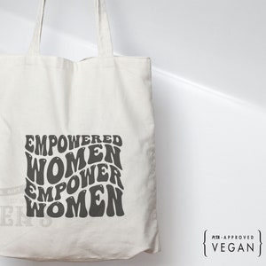 Empowered Women Empower Women Tote Bag, Eco Friendly Shopping Shoulder Bag, feminist, feminism, International women's day gift Reusable image 4