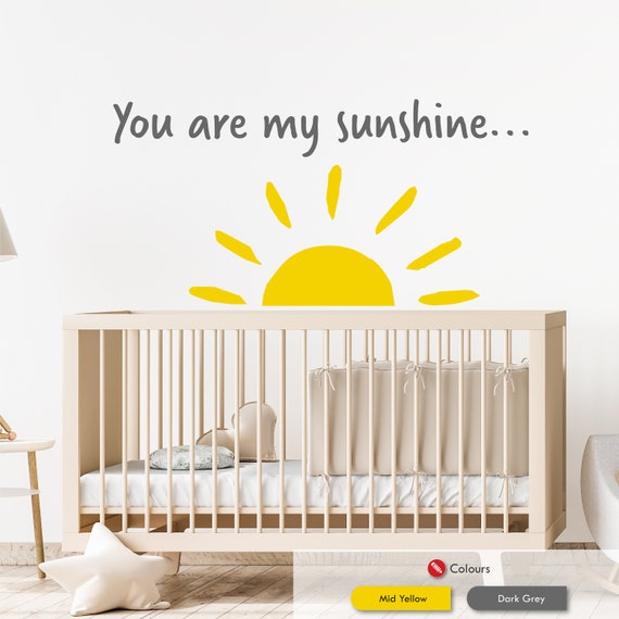 You Are My Sunshine Nursery Rhyme Wall Sticker Babys Quote Bedroom Vinyl Decal
