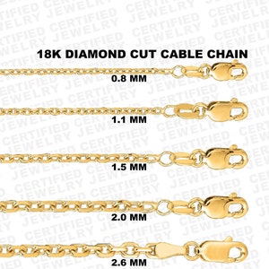 Solid 18K Gold Cable Chain, 18kt Gold Diamond Cut Cable Chain 0.8mm, 1.1mm ,1.5mm & 2.6mm, 18K Gold Chain For Pendant, REAL GOLD