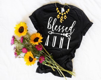 Blessed Aunt T Shirt | Gift for Aunt | Pregnancy Reveal Gift | Soon To Be Aunt | Aunt Squad | Pregnancy Announcement for Aunt |