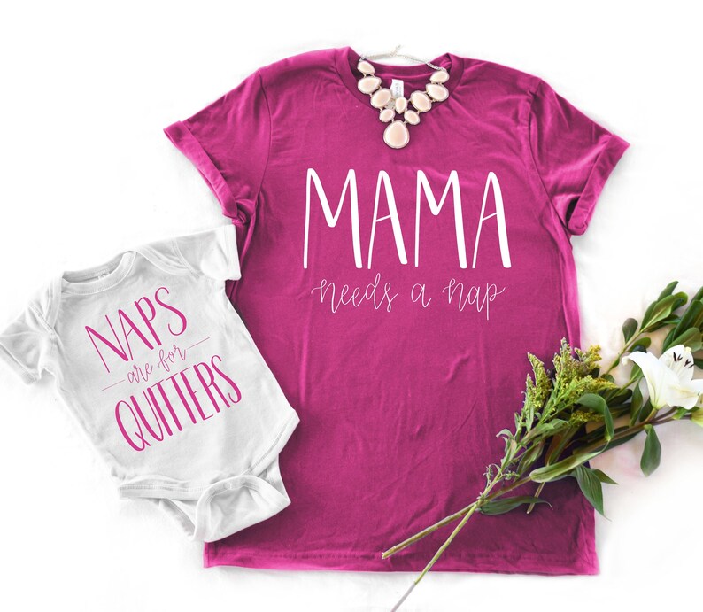 Download Mama Needs a Nap Naps are for Quitters Mommy and Me Set | Etsy
