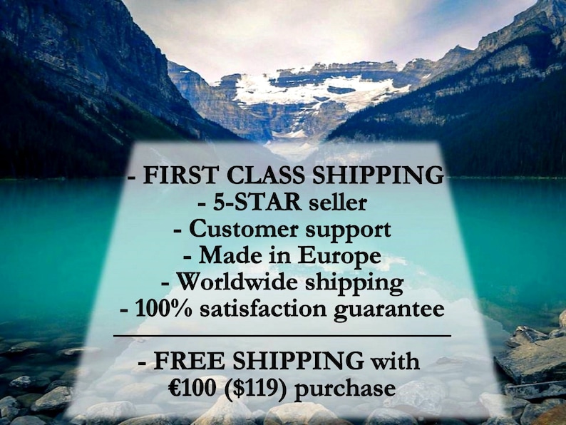 May include: Text overlay on a scenic image of a mountain lake with snow-capped peaks. The text reads: "FIRST CLASS SHIPPING - 5-STAR seller - Customer support - Made in Europe - Worldwide shipping - 100% satisfaction guarantee - FREE SHIPPING with &euro;100 ($119) purchase"