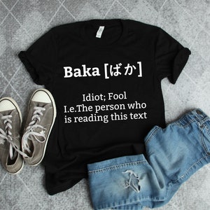 Funny Anime Baka Definition Terms Short-Sleeve Unisex Gift T-Shirt for Anime Lovers Boys and Girls