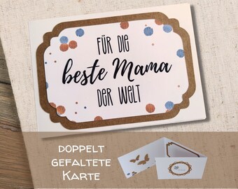 Triple card for the best mom in the world for her birthday, Mother's Day, or just because. Available with a decorative element or with a voucher compartment.