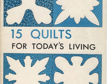 1968 Vintage quilt book. 15 Quilts for today's Living. Digital download in PDF Format