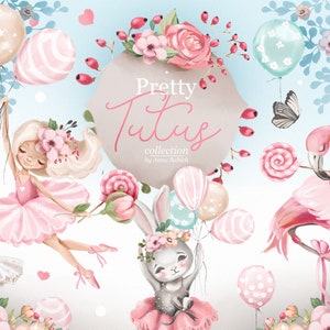 May include: A digital illustration set featuring a pink flamingo, a ballerina bunny, a ballerina deer, a girl ballerina, and a variety of pink and white balloons. The set is titled "Pretty Tutus Collection by Anna Bolich".
