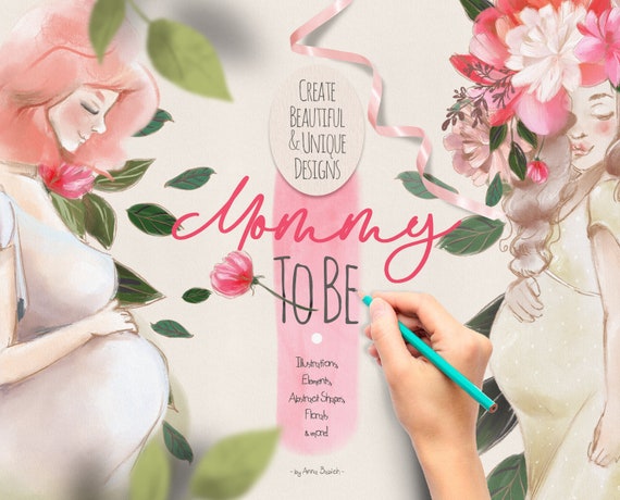 Mommy To Be - mother, baby, pregnancy, planner, maternity, clipart, scrapbooking, newborn, pregnant woman, watercolor, baby shower, girl