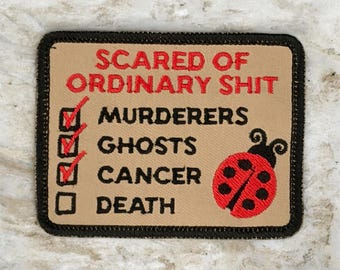Scared of Ordinary Stuff iron on Patch