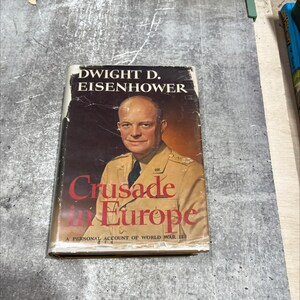 dwight d. eisenhower crusade in europe book, by dwight d. eisenhower, 1948 Hardcover RARE-R68-B7-B_143