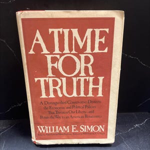 a time for truth book, by William E. Simon, 1978 Hardcover RARE-R68-B8-D_142
