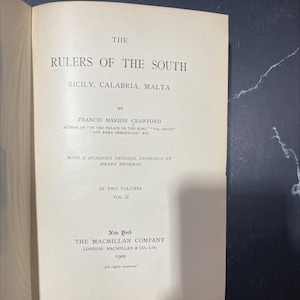 the rulers of the south sicily, calabria, malta book, by francis marion crawford, 1900 Hardcover RARE-R66-B8-C_62