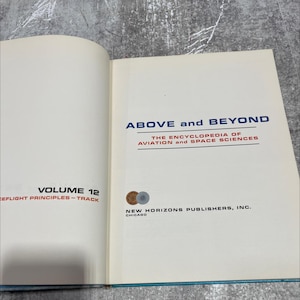 above and beyond the encyclopedia of aviation and space sciences volume 12 ceflight principles-track book, by unknown, RARE-R67-B7-A_14