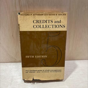 credits and collections fifth edition book, by richard p. ettinger, david e. golieb, 1962 Hardcover, Vintage, Heavily RARE-R71-B7-E_22