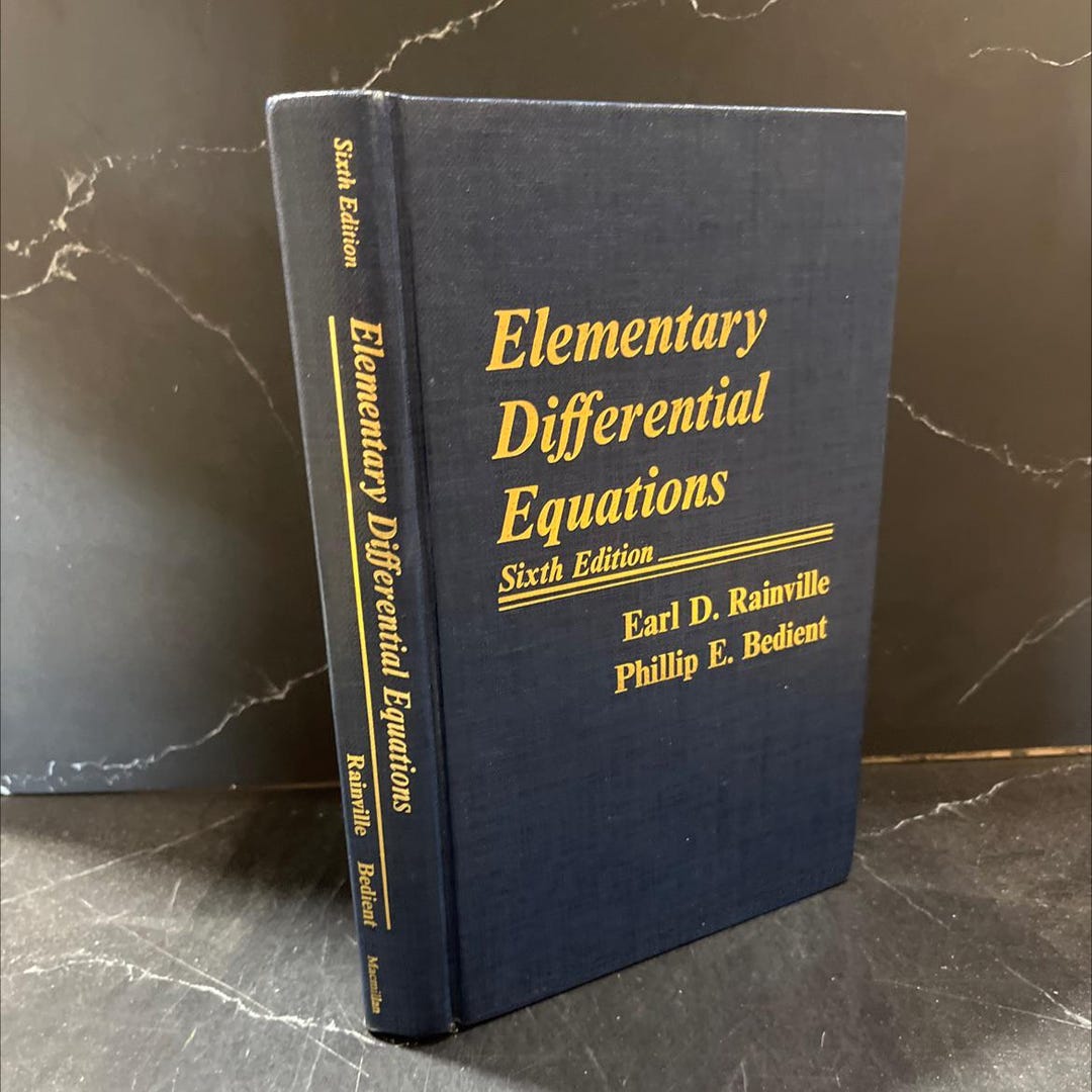 Elementary Differential Equations Book, by Earl D. Rainville, Phillip E ...
