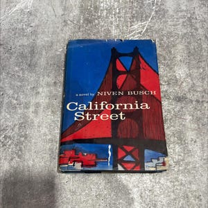 california street and a novel book, by niven busch, 1959 Hardcover RARE-R67-B7-B_96