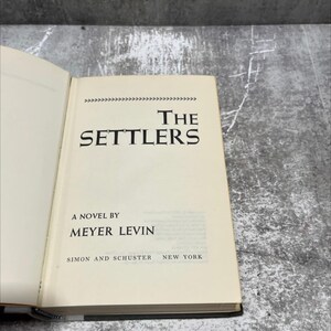 the settlers book, by Meyer Levin, 1972 Hardcover RARE-R63-B8-A_65