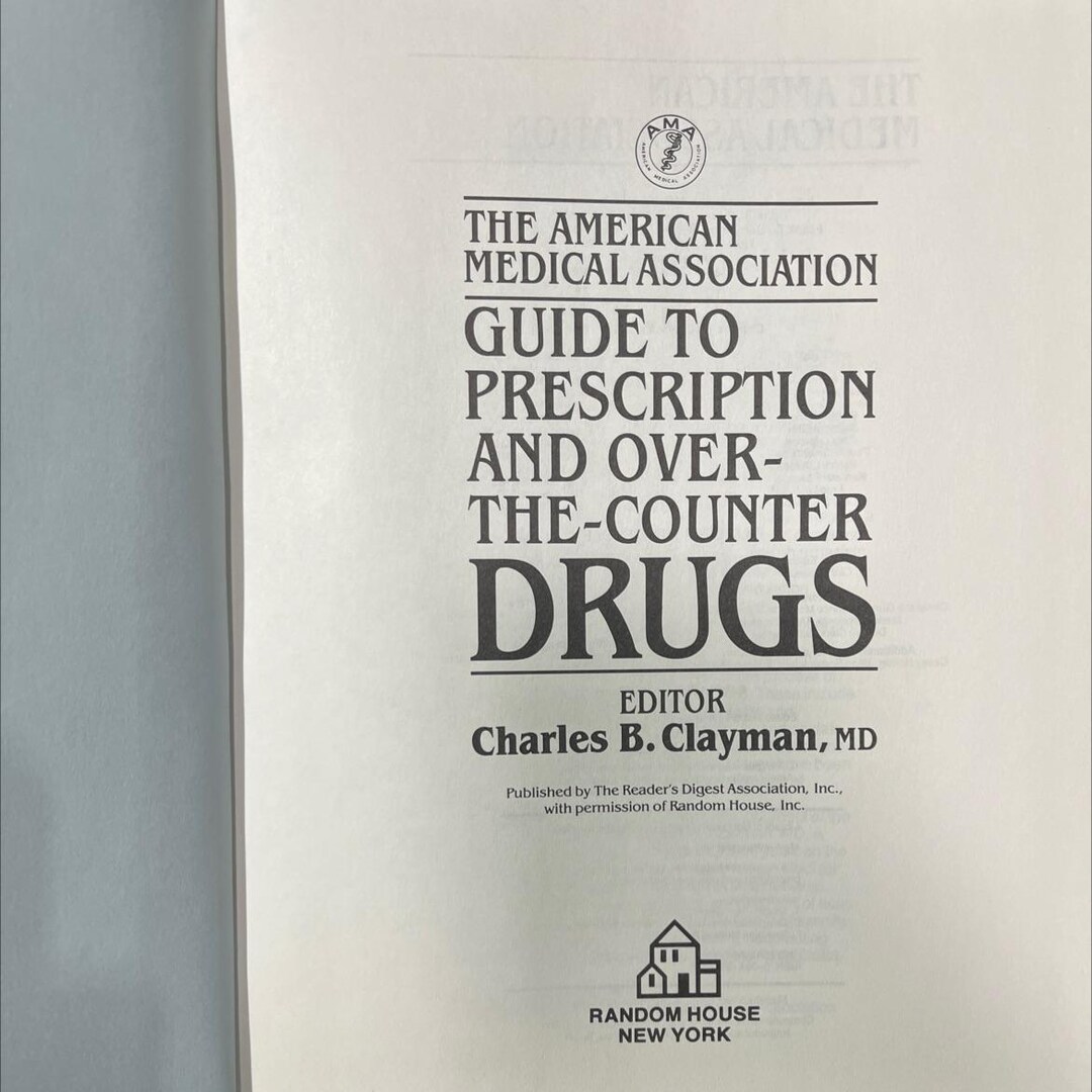 Gallery Detail: The American Medical Association Guide To Prescription And Over The