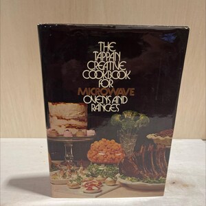 the tappan creative cookbook for microwave ovens and ranges book, by sylvia schur, 1976 Hardcover RARE-R71-B8-D_61