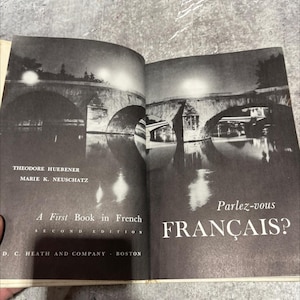 parlez-vous a first book in french book, by theodore huebener, marie k. neuschtatz, 1958 Hardcover RARE-R69-B7-B_99