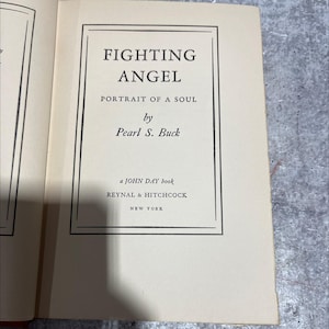 fighting angel portrait of a soul book, by pearl s. buck, 1936 Hardcover RARE-R69-B7-B_4