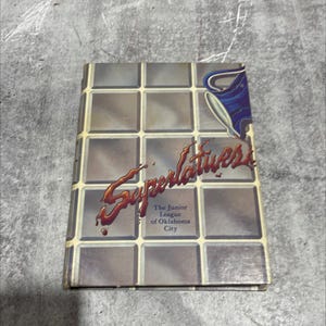 the best of oklahoma book, by The Junior League of Oklahoma City, Inc., 1984 Hardcover RARE-R70-B8-B_59