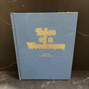 SIGNED tales of a woodsman the third 100 stories from the newspaper column \&quot;a peek at nature\&quot; book, by rodney l. RARE-R68-B8-D_125
