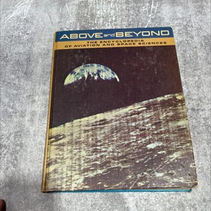 above and beyond the encyclopedia of aviation and space sciences volume 10 oao-receivers book, by unknown, 1968 RARE-R67-B7-A_44