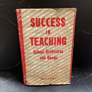 success in teaching school orchestras and bands book, by charles boardman righter, 1955 Hardcover RARE-R64-B8-F_75