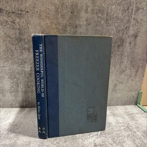 the wonderful world of freezer cooking book, by Helen Quat, 1964 Hardcover RARE-R71-B7-H_109