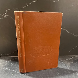 the man who moved a mountain book, by richard c. davids, 1970 Hardcover RARE-R66-B7-F_141
