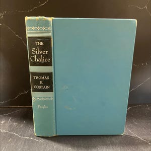 the silver chalice book, by thomas b. costain, 1952 Hardcover RARE-R64-B7-C_74