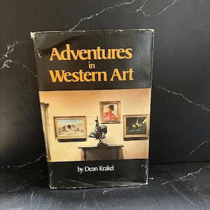 SIGNED adventures in western art book, by Dean Krakel, 1977 Hardcover, First Edition RARE-R68-B8-G_110