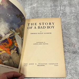 story of a bad boy book, by thomas bailey aldrich, 1927 Hardcover RARE-R70-B7-B_174