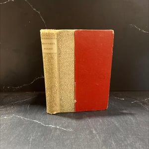 poems by john g. whittier book, by John G. Whittier, not stated Hardcover RARE-R68-B8-F_60