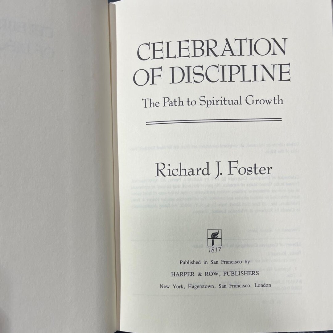Celebration of Discipline: The Path to Spiritual Growth | Pendle Hill