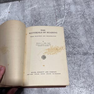 the materials of reading their selection and organization book, by willis l. uhl, 1924 Hardcover RARE-R70-B8-B_117