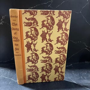 the story of reynard the fox book, by j.w. von goethe, 1954 Hardcover RARE-R68-B8-H_78
