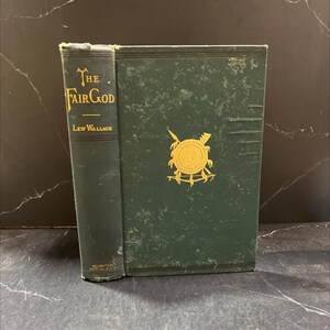 the fair god or, the last of the &#39;tzins book, by lew wallace, 1900 Hardcover RARE-R64-B8-G_48